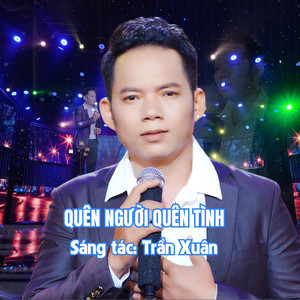 Quên Người Quên Tình