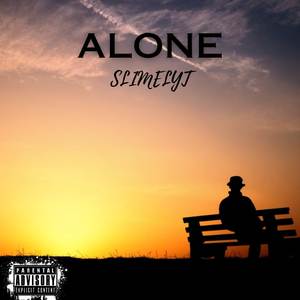 ALONE (Explicit)