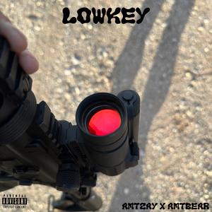 LOWKEY (Explicit)