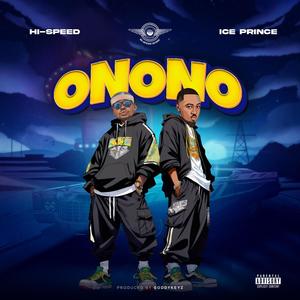 Onono (feat. Ice Prince) (Explicit)