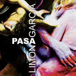 Limon Garcia - Pasa