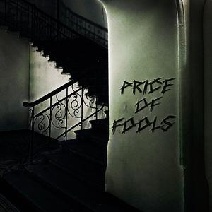 Price Of Fools