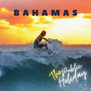 Bahamas (Explicit)