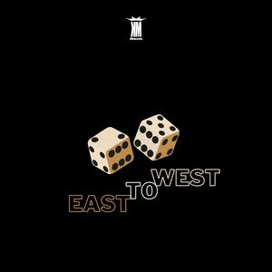 East to WEST (feat. Kayzett)