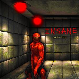 INSANE (Explicit)