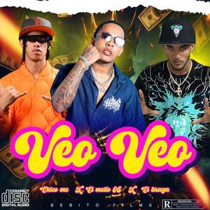 Veo (feat. El mello 06 & El Braga)