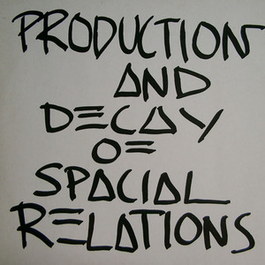 Production & Decay of Spatial Relations