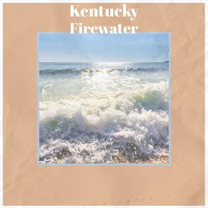 Kentucky Firewater