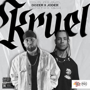 Kruel (Explicit)