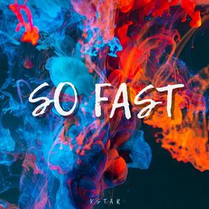 So Fast