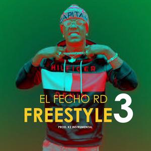 FREESTYLE 3 (EL FECHO RD)