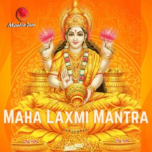 Maha Laxmi Mantra(feat. Nirdesh Chaudhari & Parth Thakar)