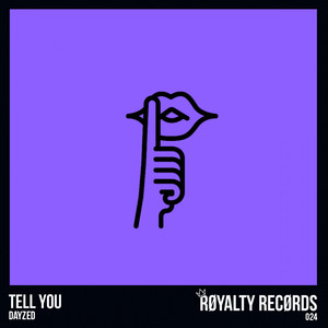 Tell You (Original Mix)