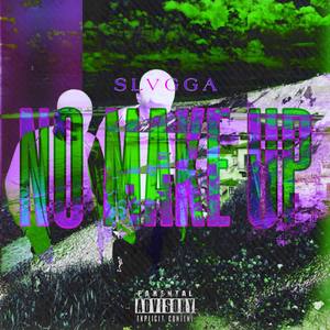 No Make Up (Explicit)