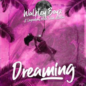 Dreaming(feat. Slim, Motiv, Legendary & Alzatino) (Explicit)