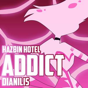 Addict (From "Hazbin Hotel") (Spanish Version) [Explicit]