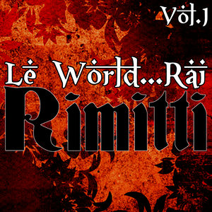 Le World...Rai Vol.1