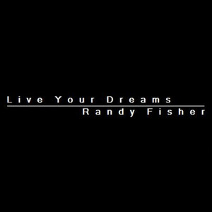 Live Your Dreams