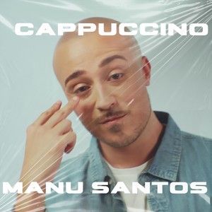 Cappuccino (Explicit)