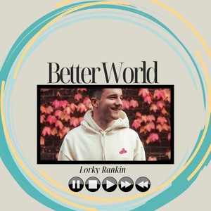 Better World