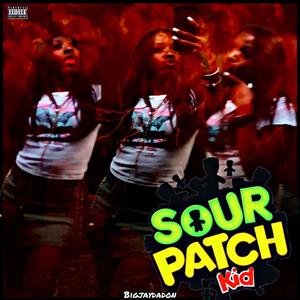 Sour patch kid (Explicit)