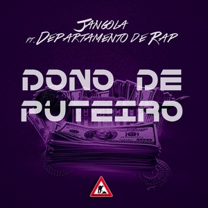 Dono de Puteiro (Explicit)