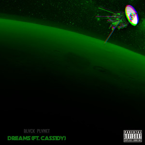 Dreams (Explicit)