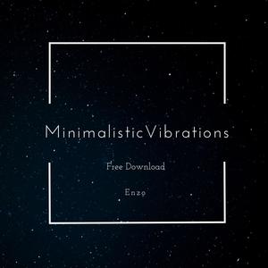 Minimalistic Vibrations