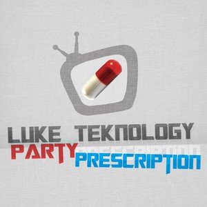 Party Prescription (Original Mix)