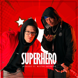 Superhero (Explicit)