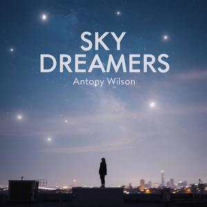 Sky Dreamers (feat. Shonyelle O’Vissel)
