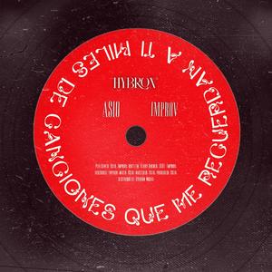 miles de canciones que me recuerdan a ti (feat. Improv)