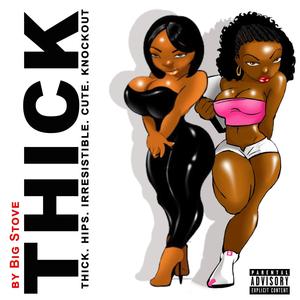 Thick (Explicit)