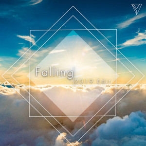 Falling(2019 Edit)