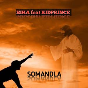 Somandla (feat. Kidprince)