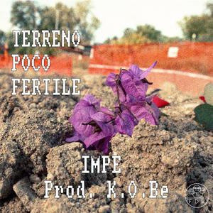 Terreno Poco Fertile (feat. K.O.Be) (Explicit)