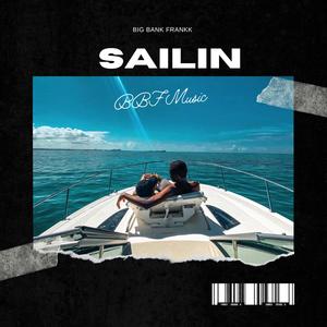 Sailing (Explicit)