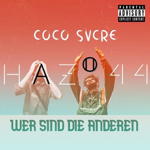 Wer sind die anderen(feat. Cocosvcre)