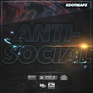 Anti-Social (Explicit)