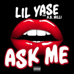 Ask Me (Explicit)