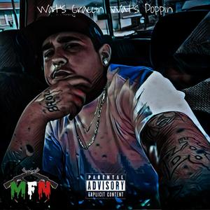 Wat's Craccin Wat's Poppin (feat. Abe.G) [Explicit]