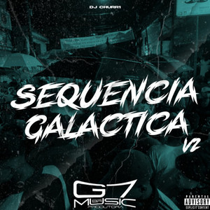 Sequencia Galactica V2 (Explicit)