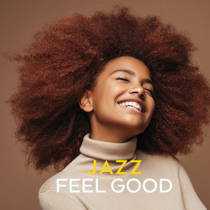 Jazz Feel Good