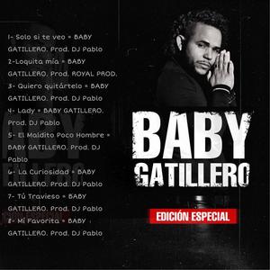 Baby Gatillero (Edicion Especial)