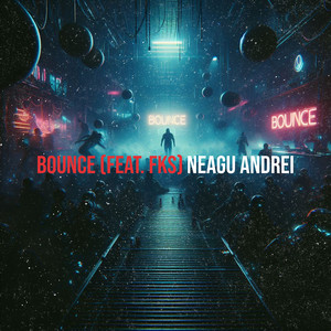 Bounce (Explicit)