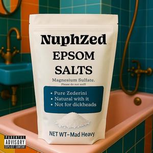 Epsom Salts (Explicit)