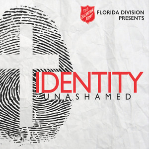 Identity Unashamed