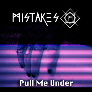 Pull Me Under