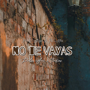 No Te Vayas
