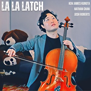 La La Latch (JHMJams) (feat. Nathan Chan & Josh Roberts)